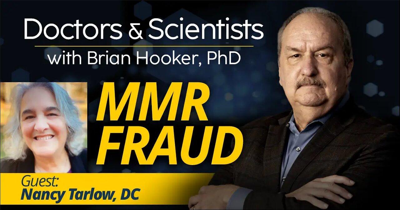 MMR Fraud With Brian Hooker & Nancy Tarlow - February 2, 2023