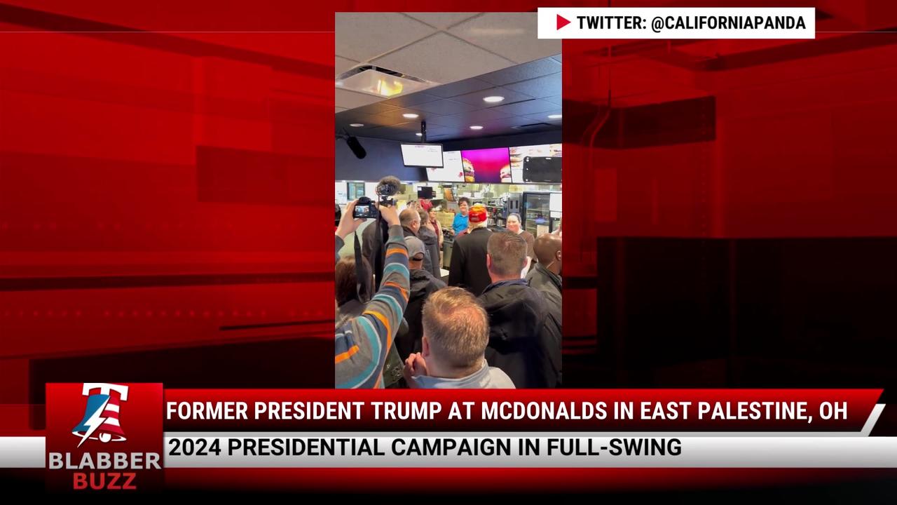 Former President Trump At McDonalds In East Palestine, OH