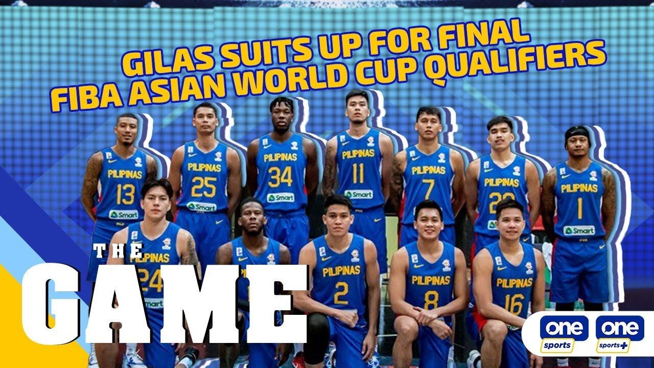 The Game | Gilas suits up for Final FIBA Asian World Cup Qualifiers