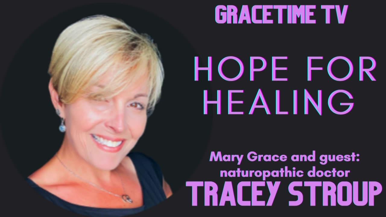 GraceTime TV LIVE: Hope for Healing from Covid Vaccine Injury