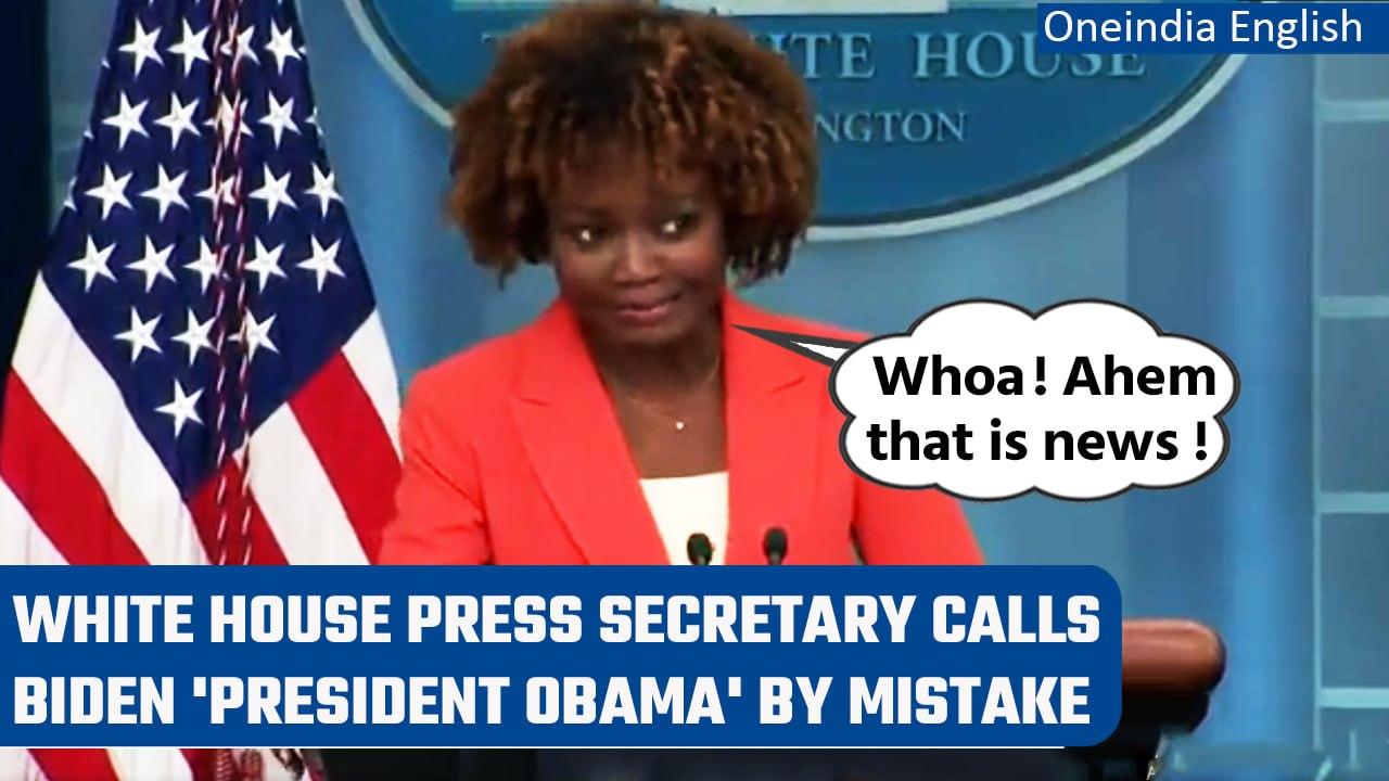 Karine Jean-Pierre, White House press secretary slips, calls Biden ‘President Obama’ | Oneindia News