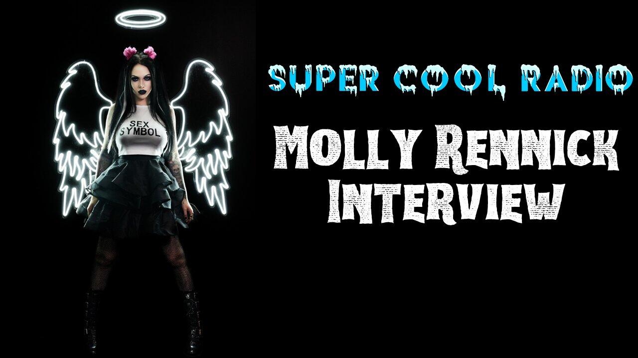 Super Cool Radio Interview: Molly Rennick from Living Dead Girl