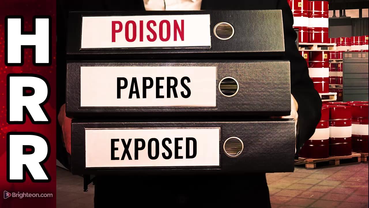 Mike Adams 2 23 23 POISON PAPERS EXPOSED: Monsanto, BASF, Bayer and Dow knew about DEADLY DIOXINS