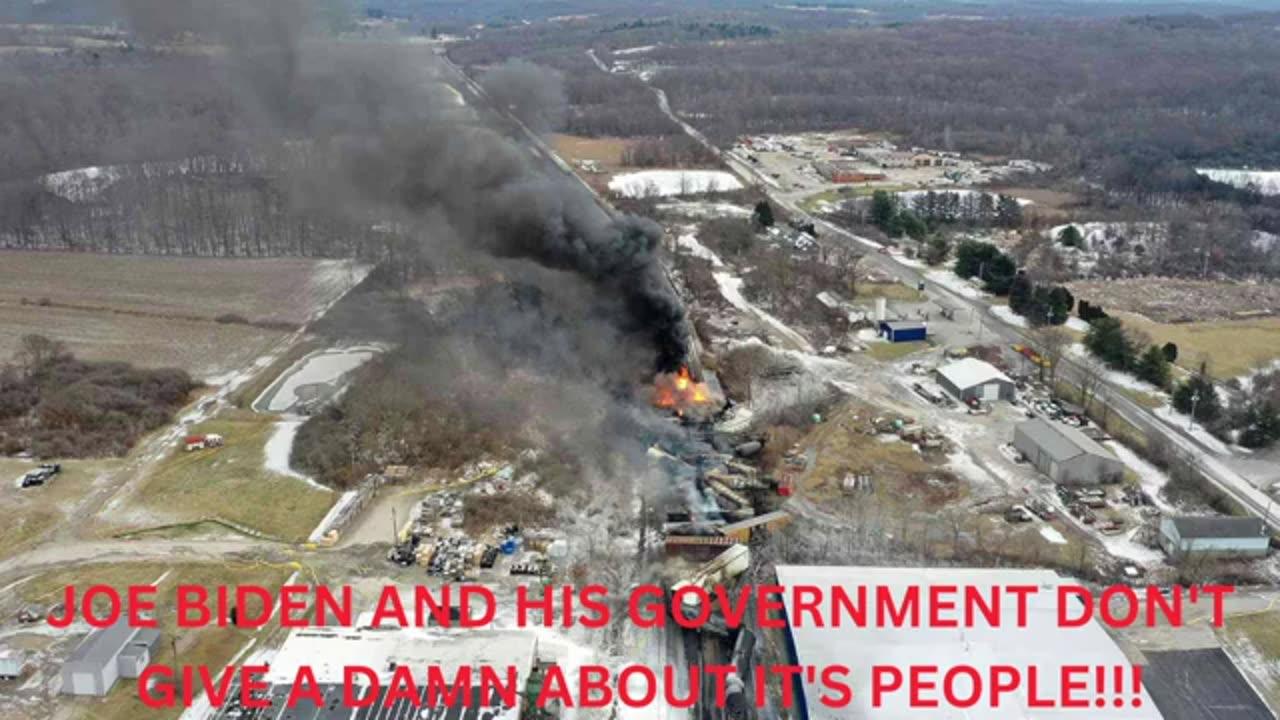 OHIO TRAIN CHEMICAL SPILL SHOWS HOW LITTLE JOE BIDEN AND THE GOVERNMENT CARE ABOUT THIS COUNTRY!