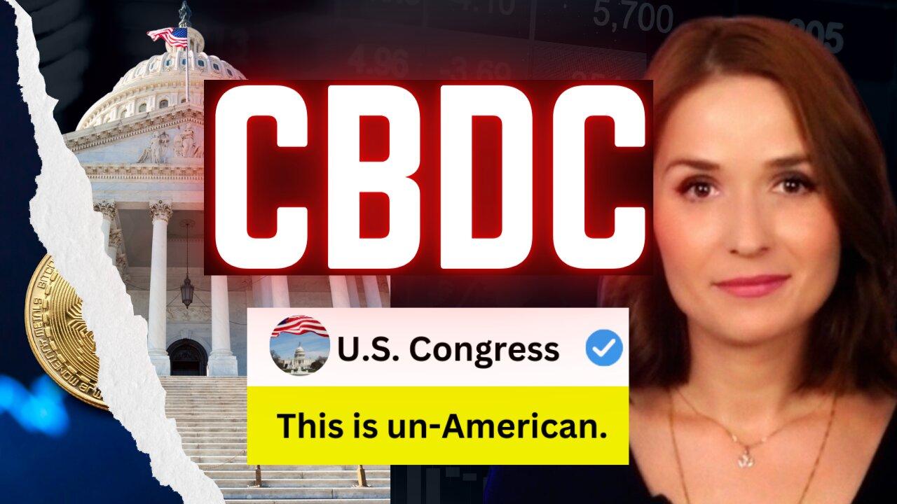 Is The United States BANNING Central Bank Digital Currency (CBDC)?