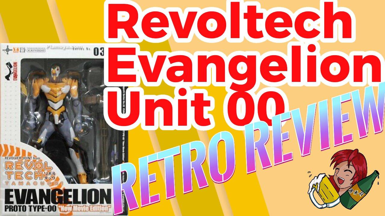 Retro Review: Revoltech Unit 00 - This is (Not) a new figure