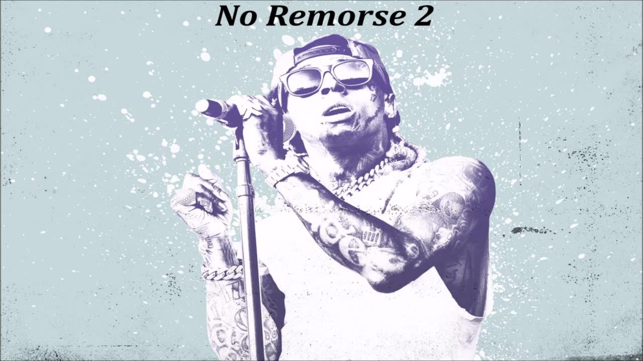 Lil Wayne - No Remorse 2 (Full Mixtape) (2019 Features) (432hz)