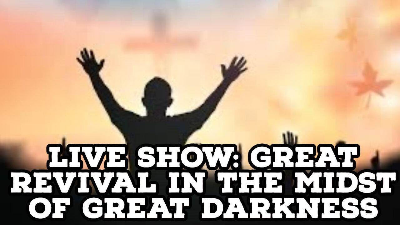 LIVE STREAM REDO GREAT REVIVAL IN THE MIDST OF GREAT DARKNESS