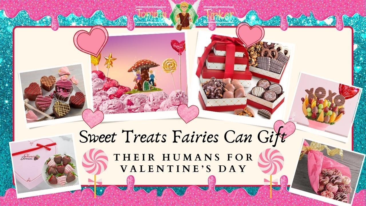 Tommy Tinker | Sweet Treats Fairies Can Gift Their Humans For Valentine’s Day | Teelie Turner
