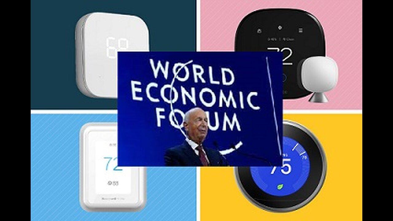 World Economic Forum controlling your thermostat and "managing demand"
