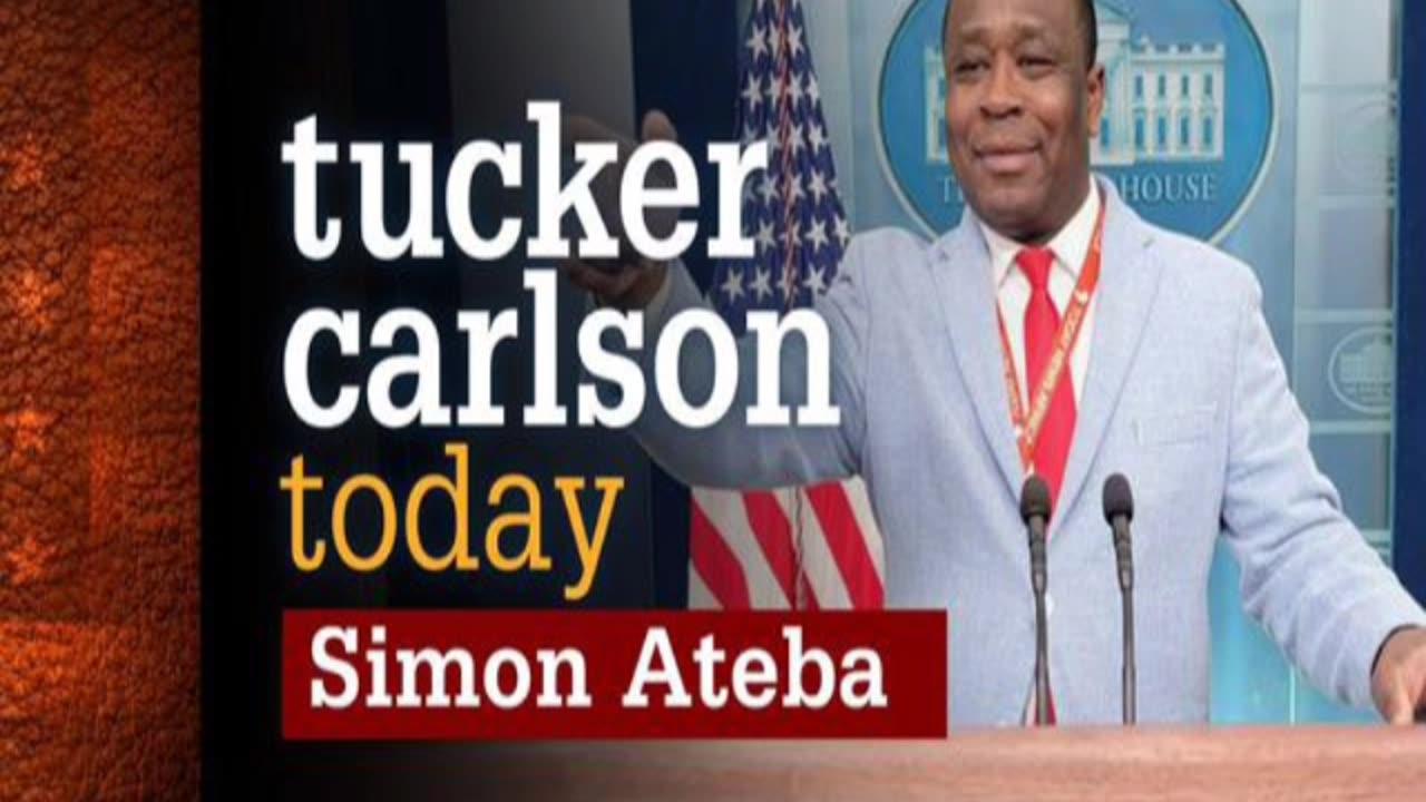 Tucker Carlson Today Simon Ateba 2/28/23 | FOX BREAKING NEWS February 28, 2023