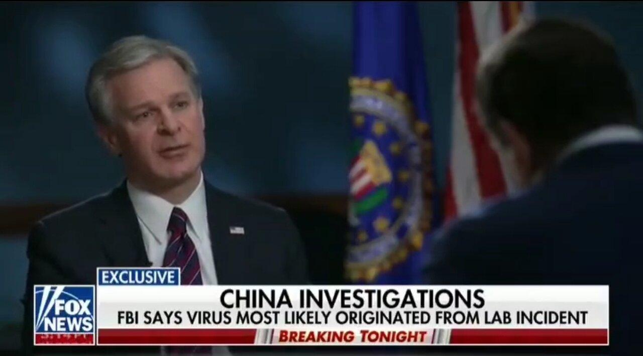FBI Director Admits They’ve Know For A While That COVID Originated From Wuhan Lab Leak