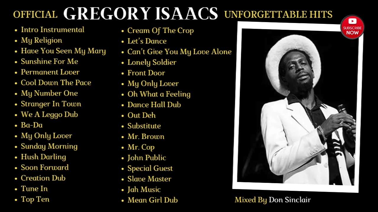 Official Gregory Isaacs Unforgettable HITS 2022