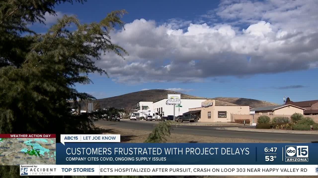 Let Joe Know: Customers frustrated with project delays
