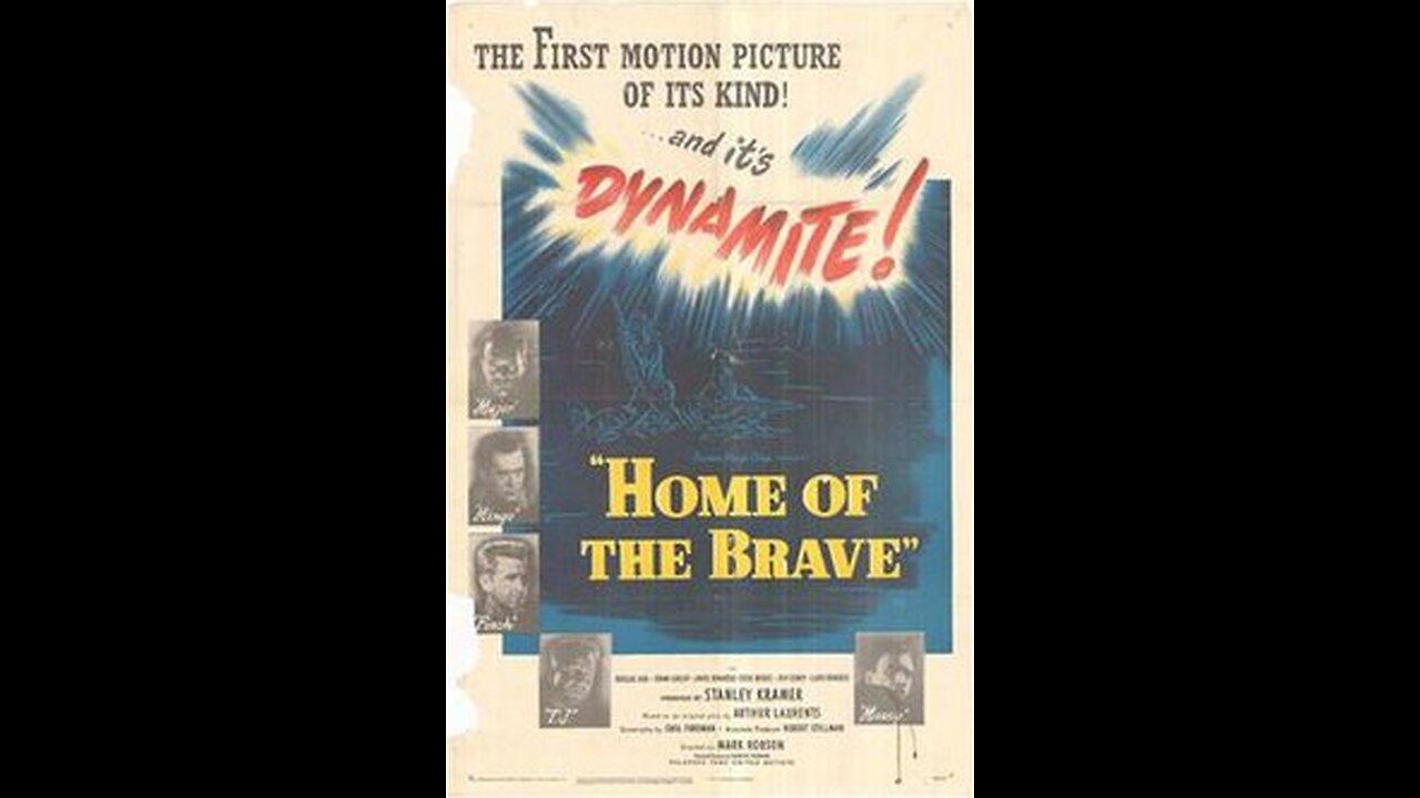 Home of the Brave.... 1949 war film trailer