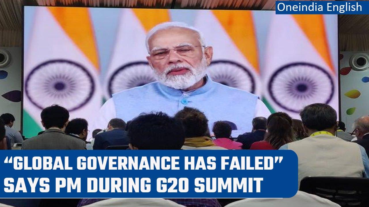 PM Modi says that Global governance has failed during G20 summit | Oneindia News