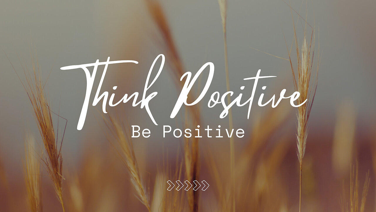 The Power of Positivity: Choosing a Brighter Path