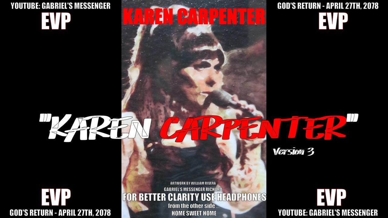 EVP Karen Carpenter Saying Her Name In Her Own Voice Supernatural Afterlife Spirit Communication