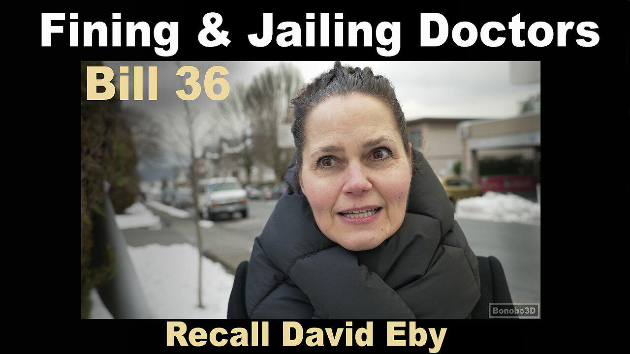 Fining & Jailing Doctors - Bill 36