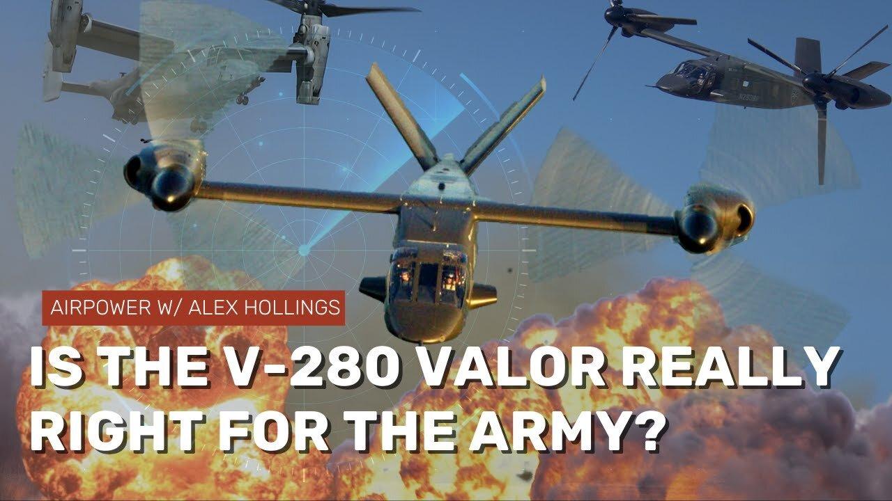 Is the V-280 Valor the right choice for the Army?