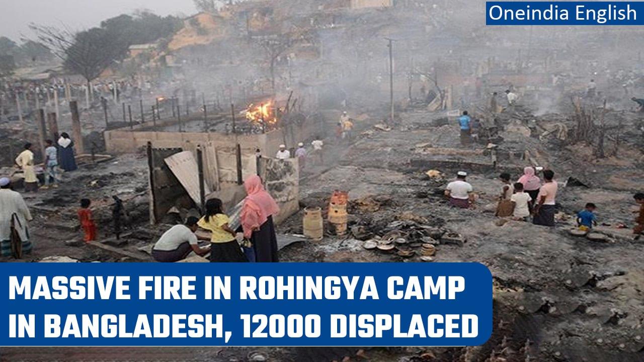 Rohingya camp in Bangladesh engulfed in a massive fire, 12000 people displaced | Oneindia News