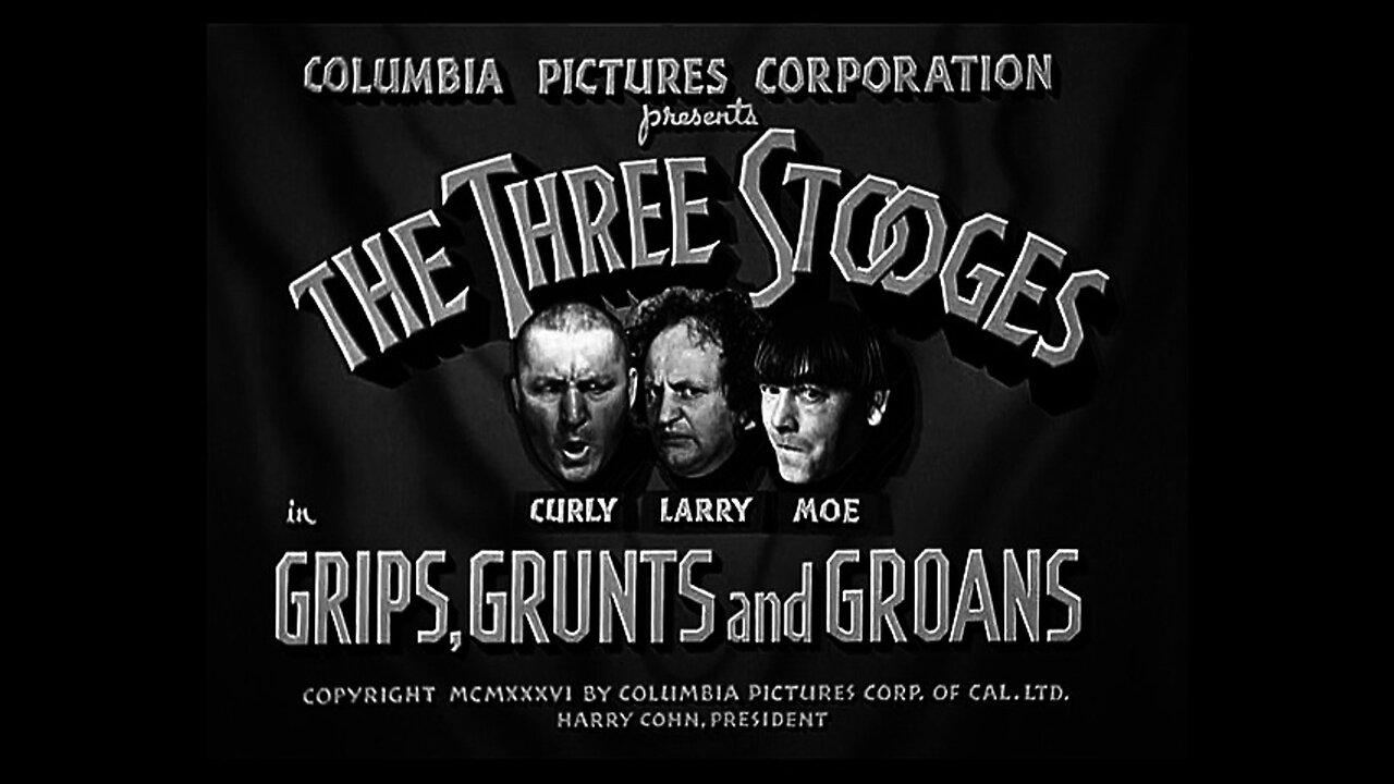 The Three Stooges  - Grips, Grunts and Groans