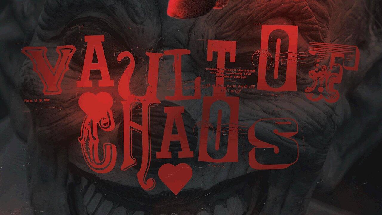 Crusty Demons Talk Show - Vault of Chaos