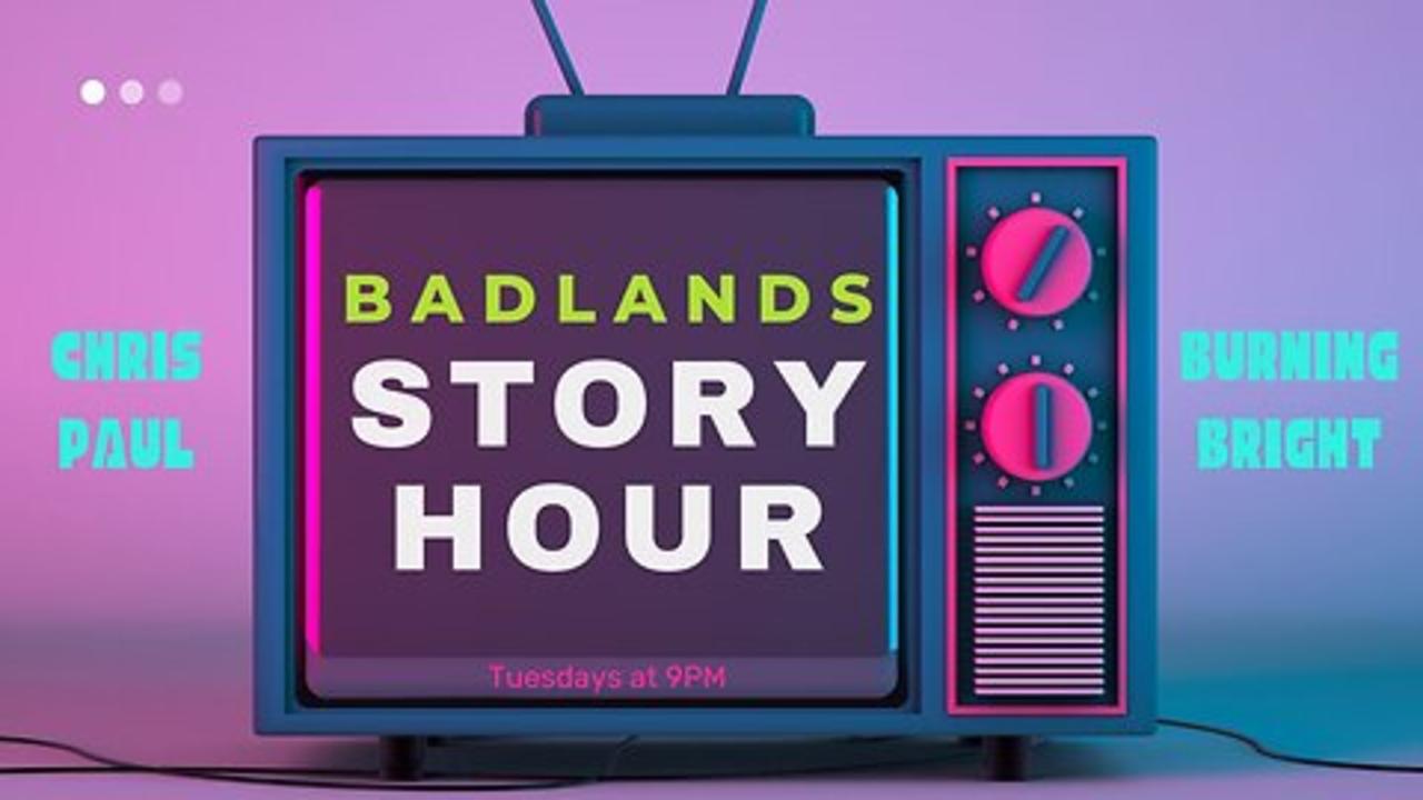 Badlands Story Hour Ep 7: Tropic Thunder - Tue 9:00 PM ET -