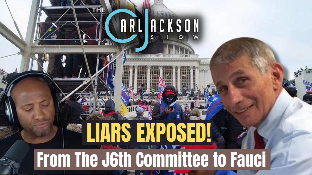 EP 284: LIARS EXPOSED! From The J6th Committee to Fauci