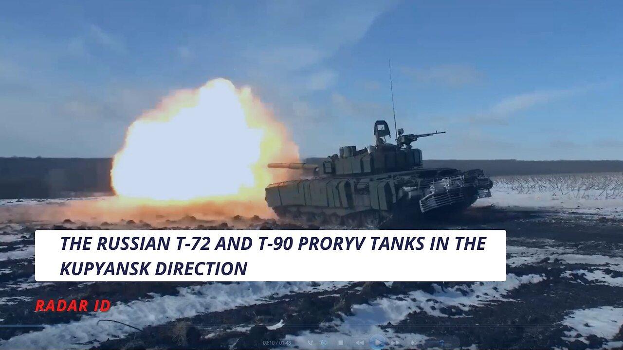 The Russian crews of the T-72 and T-90 Proryv tanks in the Kupyansk direction | Ukraine war