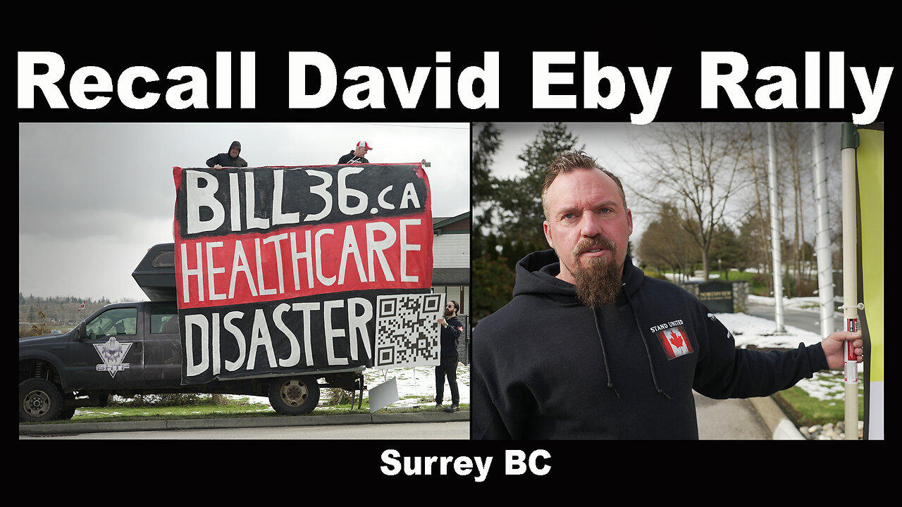 Recall David Eby Rally - Surrey BC
