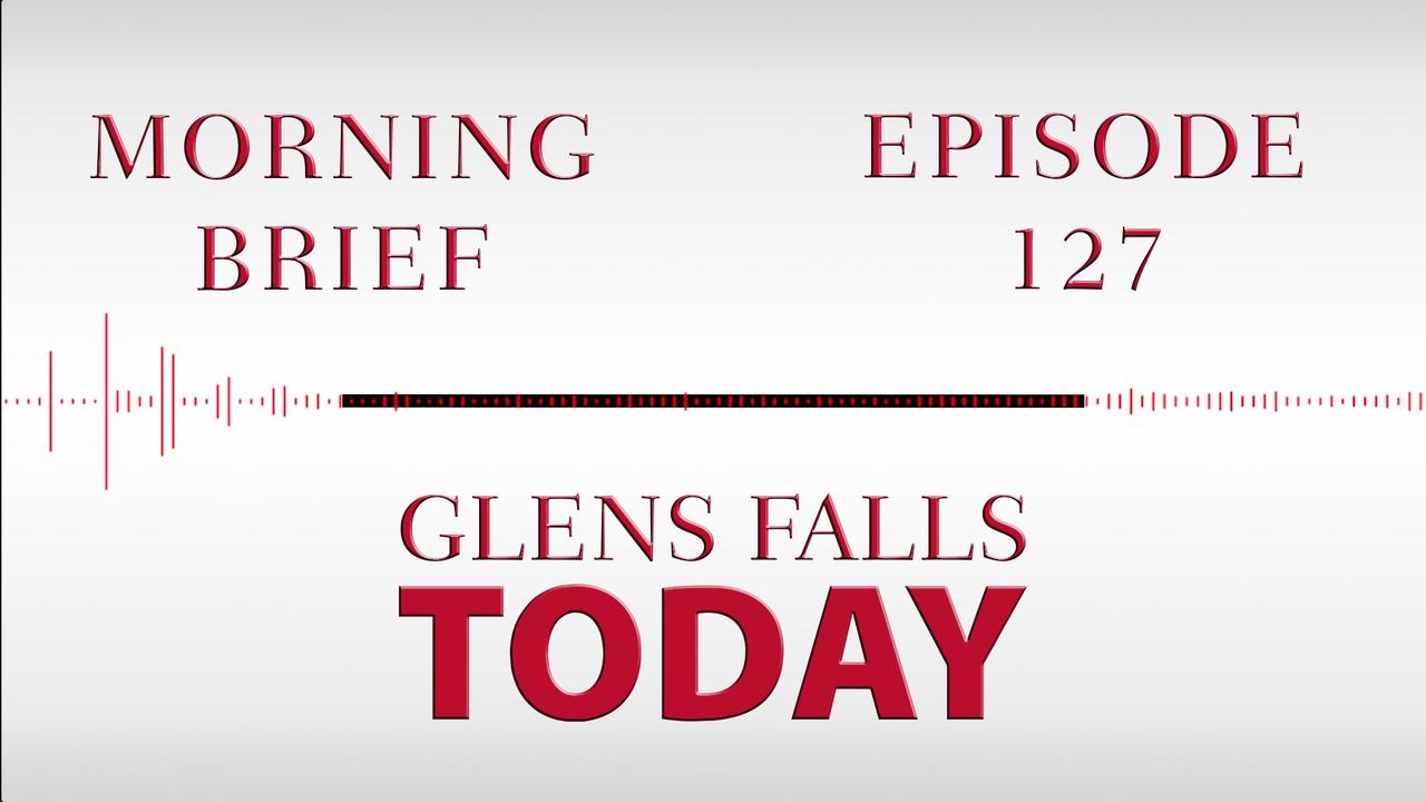 Glens Falls TODAY: Morning Brief – Episode 127 | The Aviation Mall [03/10/23]