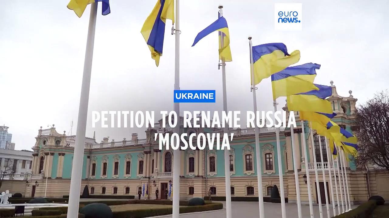 President Zelenskyy considers petition calling for Russia to be renamed 'Moscovia'