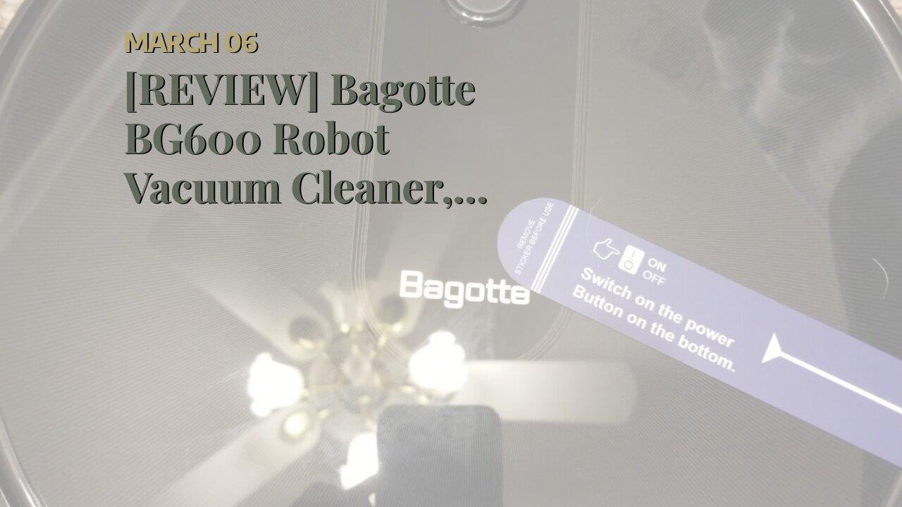 [REVIEW] Bagotte BG600 Robot Vacuum Cleaner, One News Page VIDEO