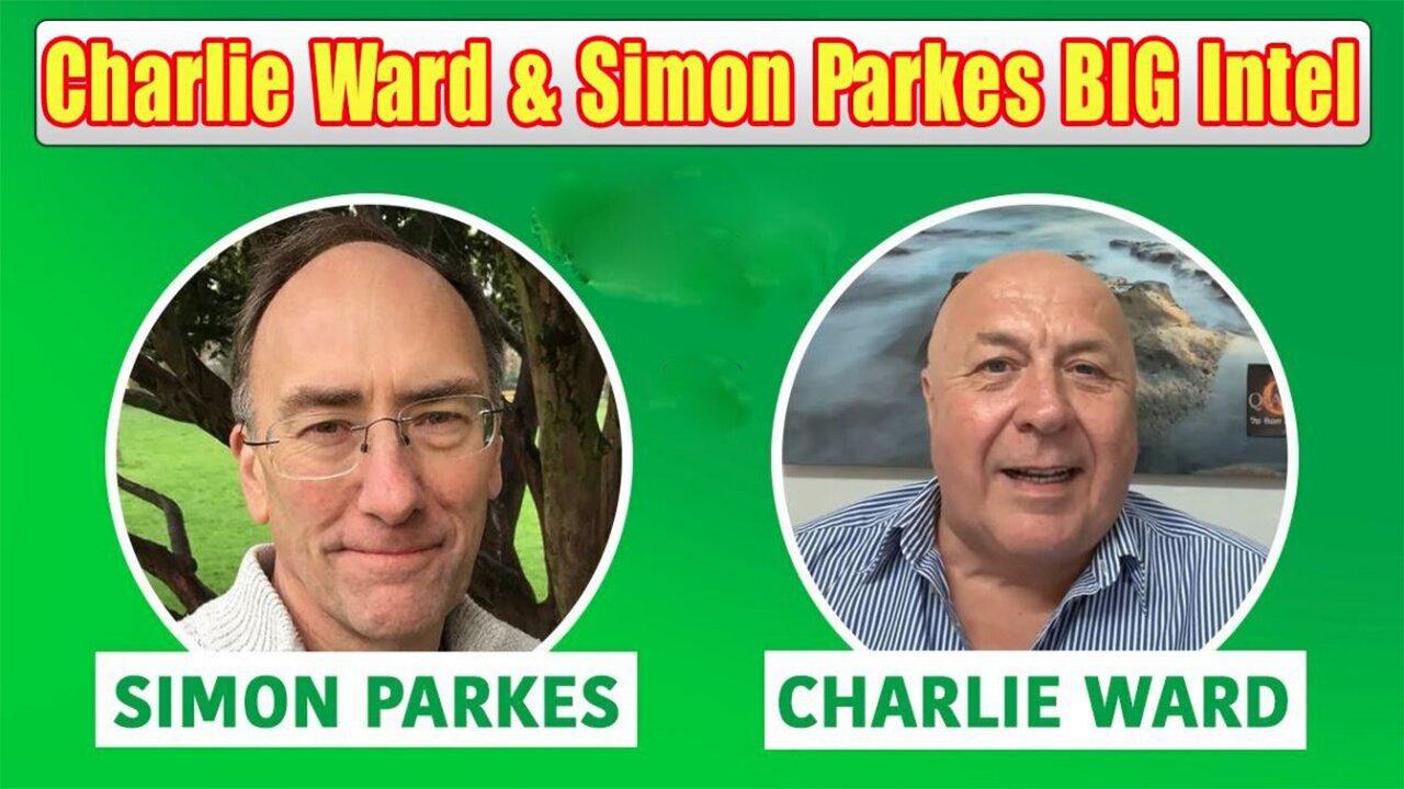 Charlie Ward + Simon Parkes HUGE Intel Mar 11, One News Page VIDEO