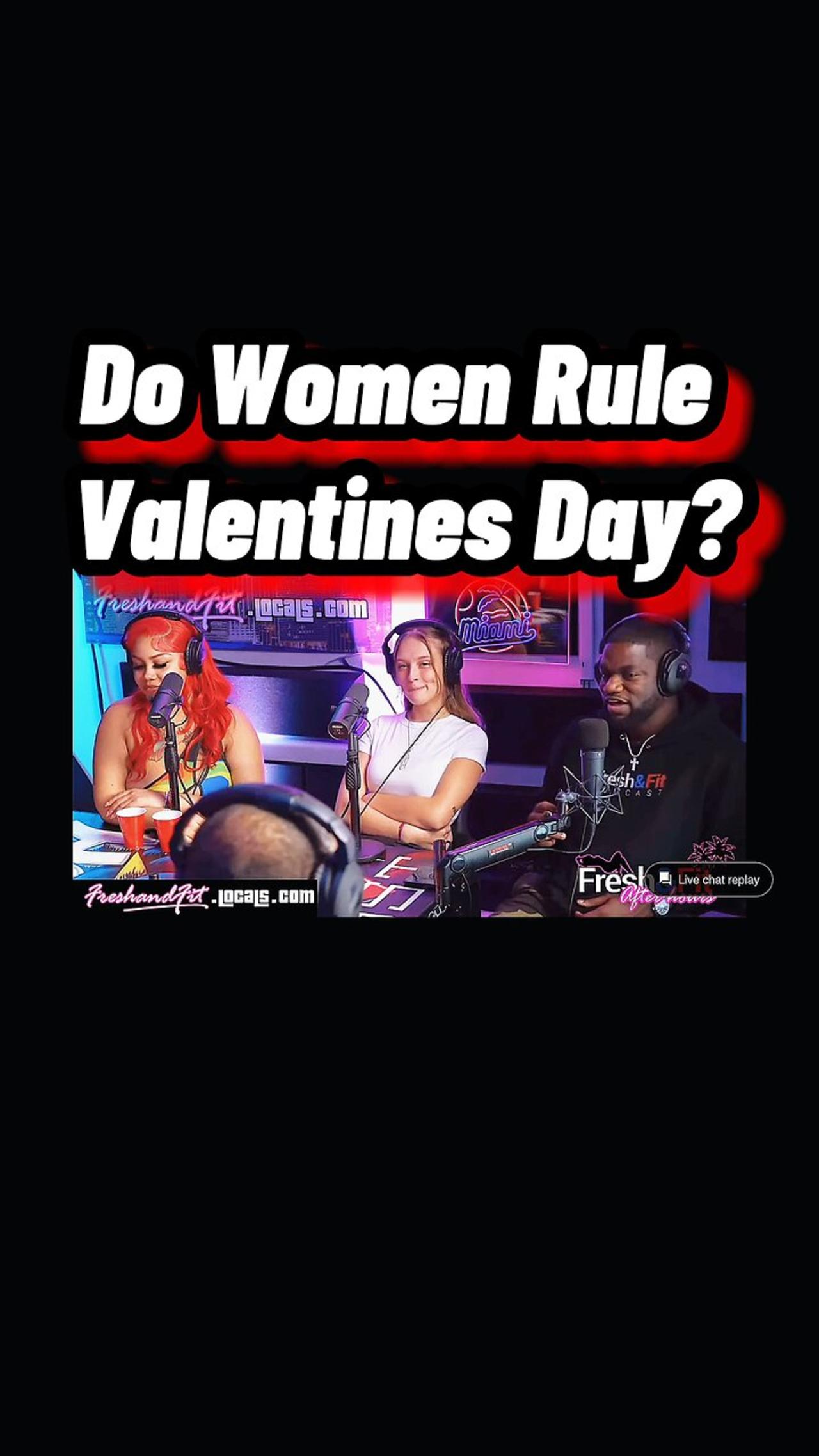 Do Women Rule Valentines Day In Todays Society?? #freshandfit