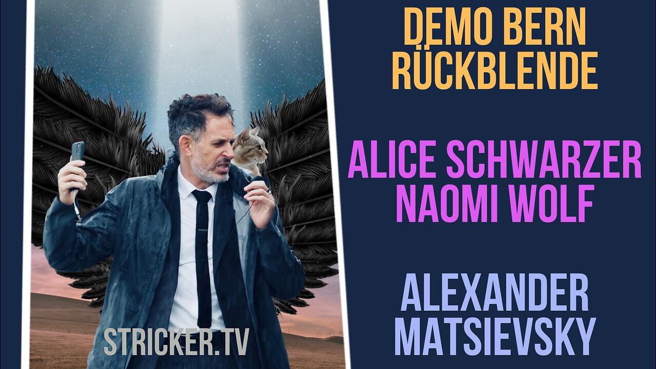 Demo Bern Rückschau - Alice Schwarzer & Naomi Wolf. Alexander Matsievsky.