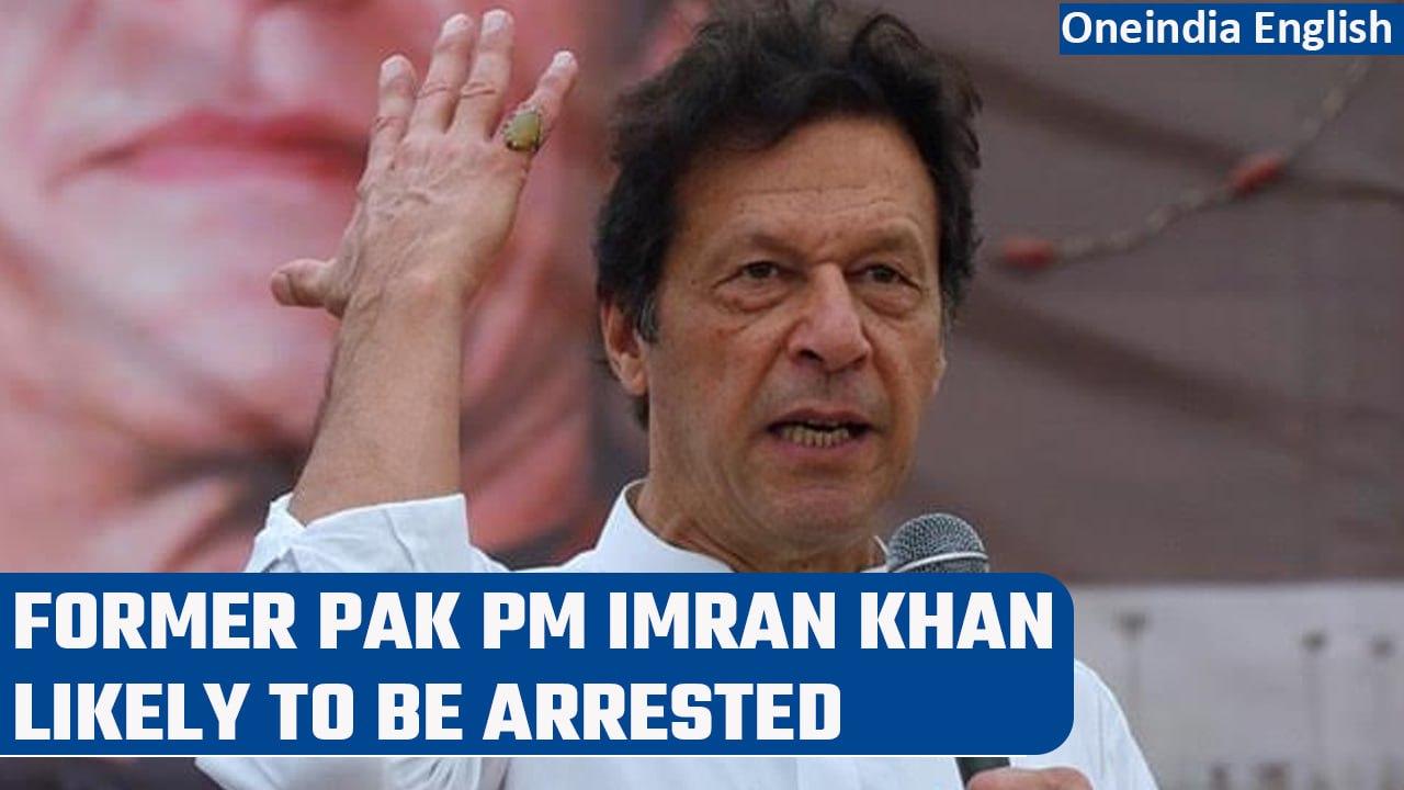 Former Pakistan PM Imran Khan likely to be arrested today after non-bailable issued | Oneindia News