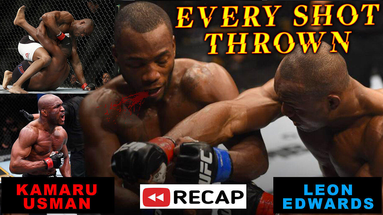 UFC 286: Kamaru Usman vs Leon Edwards 1 RECAP/HIGHLIGHTS | Every Shot Thrown |Usman vs Edwards 3