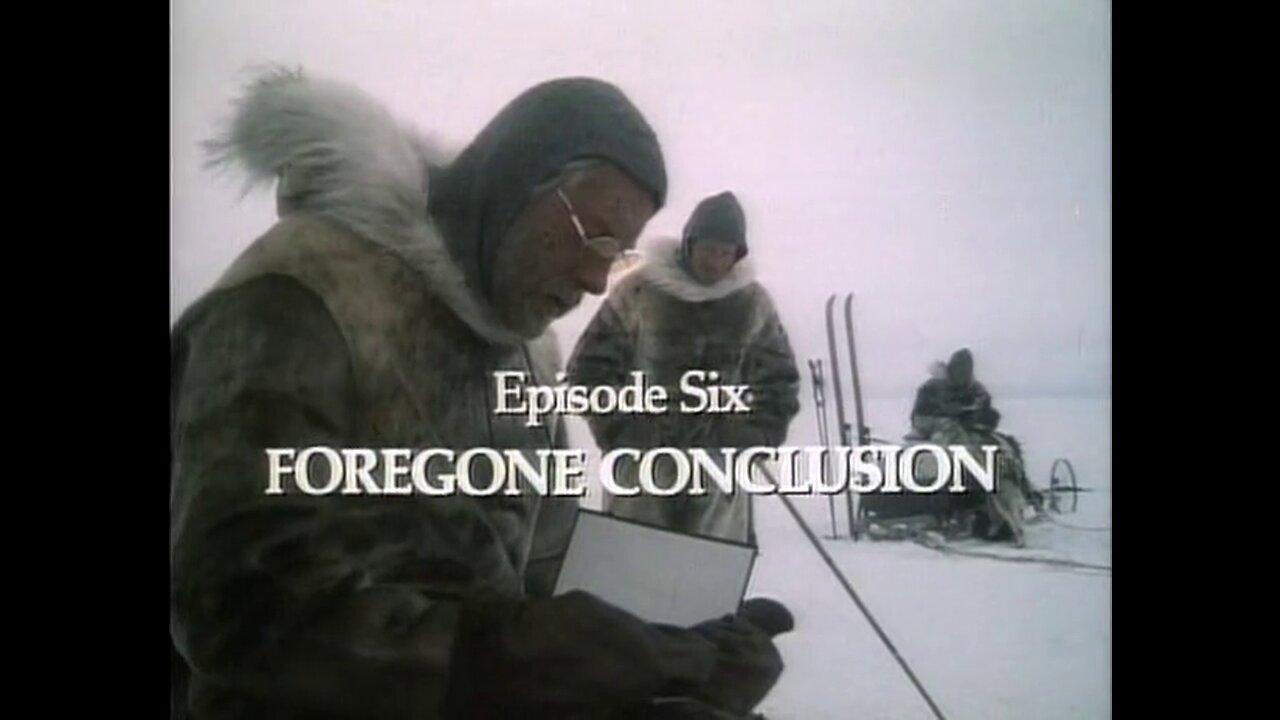 The Last Place On Earth.6of7.Foregone Conclusion (1985)