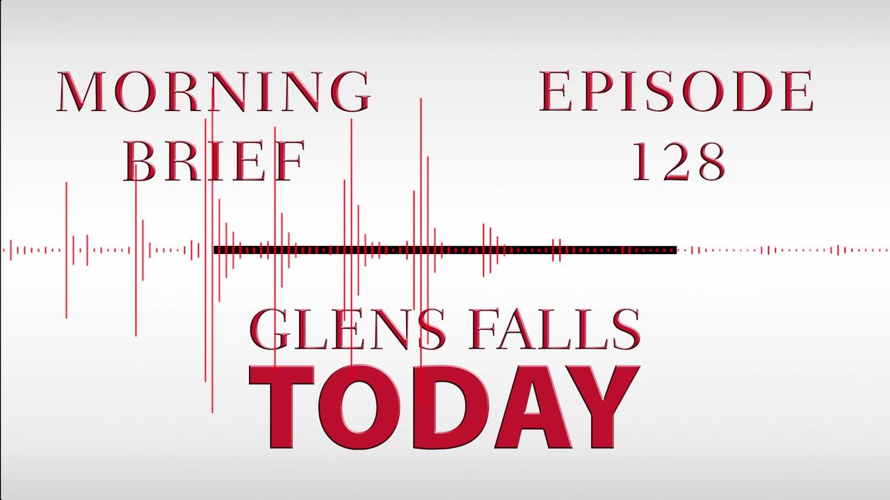 Glens Falls TODAY: Morning Brief – Episode 128 | Amtrak Adirondack Line [03/13/23]