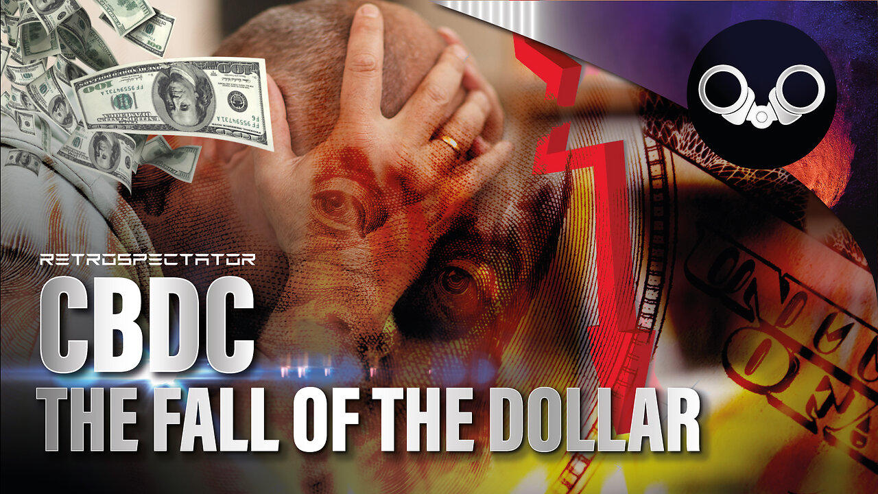 CBDC - The Death of the Dollar and Bank Failures