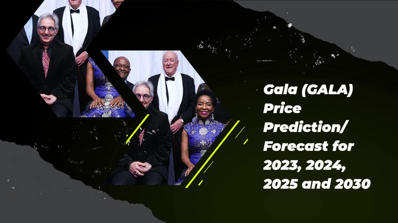 Gala Price Prediction 2023, 2025, 2030 Future One News Page VIDEO