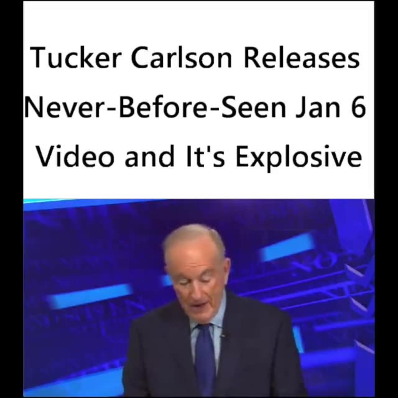 Tucker Carlson Releases Never-Before-Seen Jan 6 Video and It's Explosive