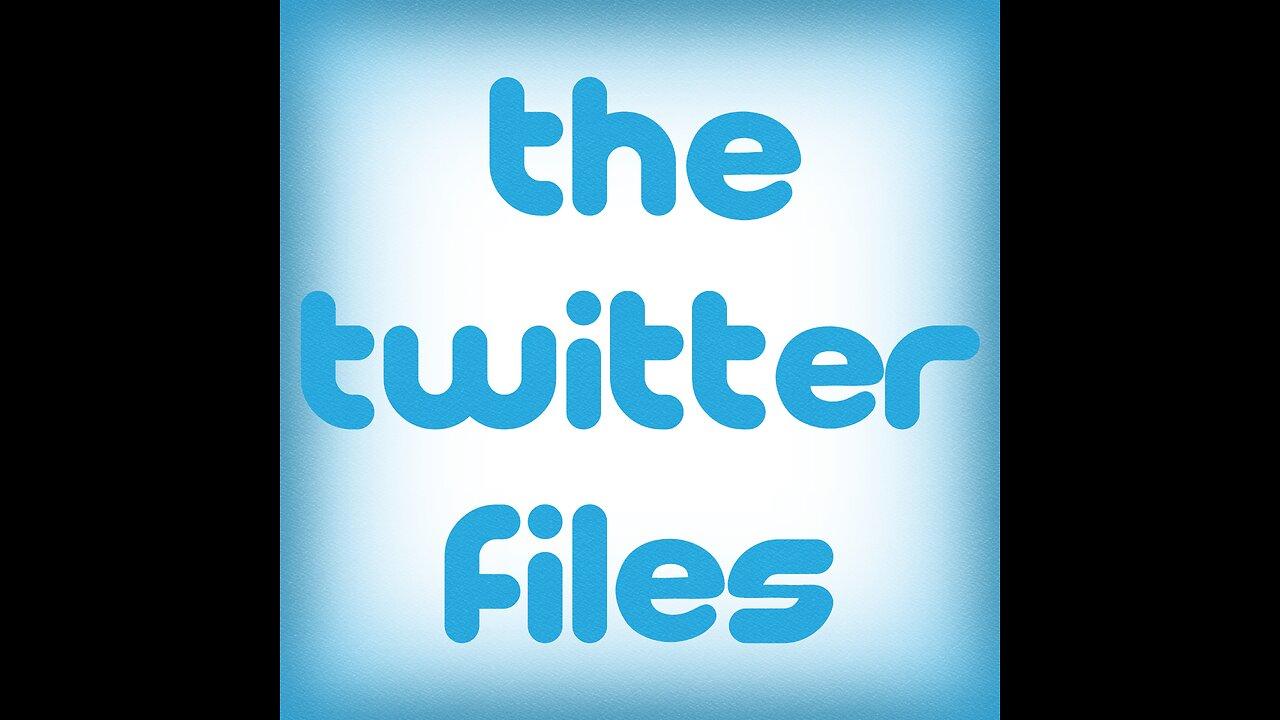 The Twitter Files - Episode 23
