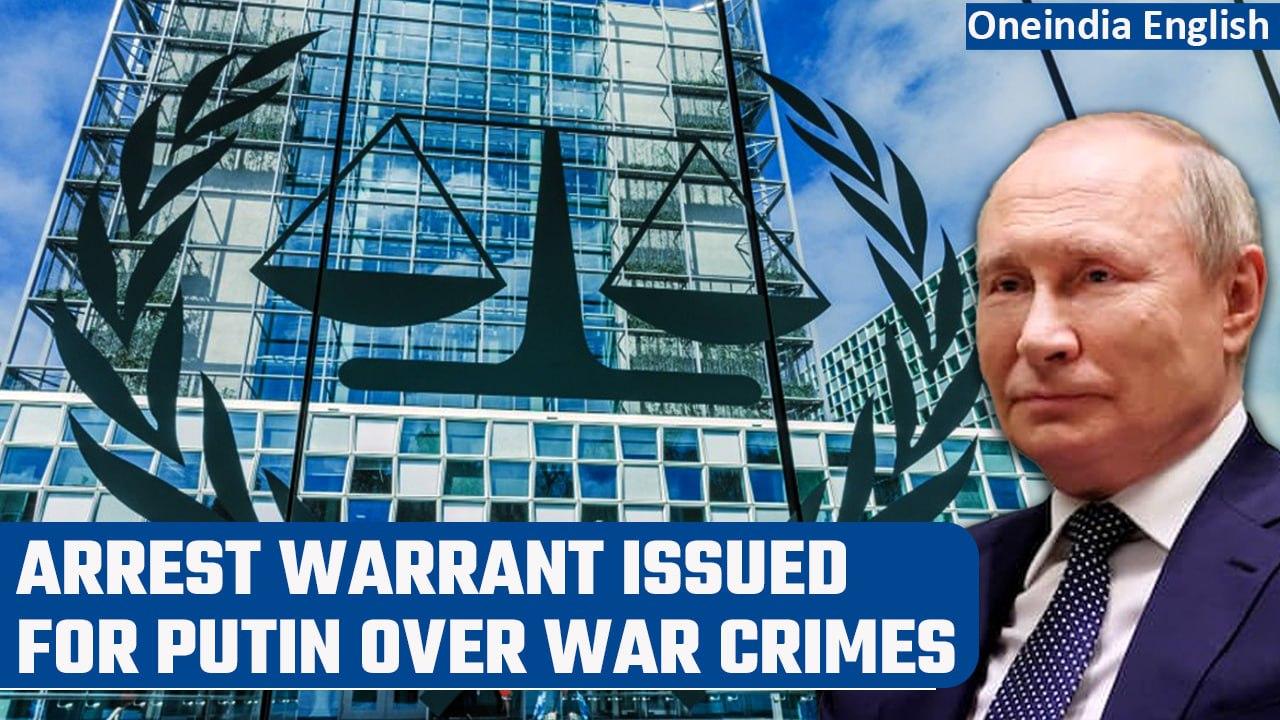 International Criminal Court issues arrest warrant for Putin over war crimes | Oneindia News