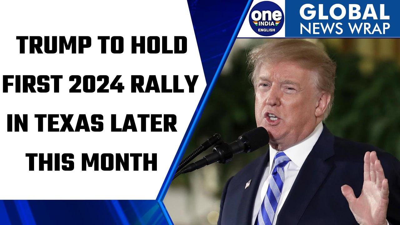 Former US President Donald Trump to hold first 2024 rally in Texas later this month | Oneindia News