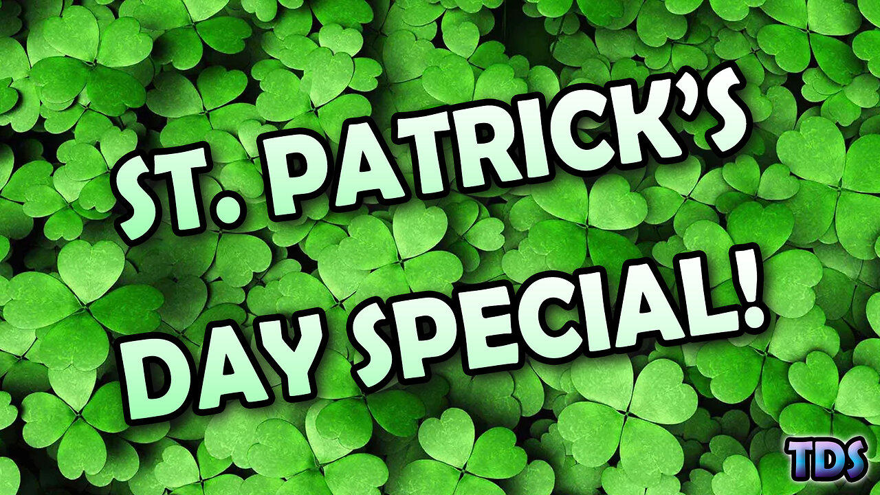 St. Patrick's Day Special LIVE!