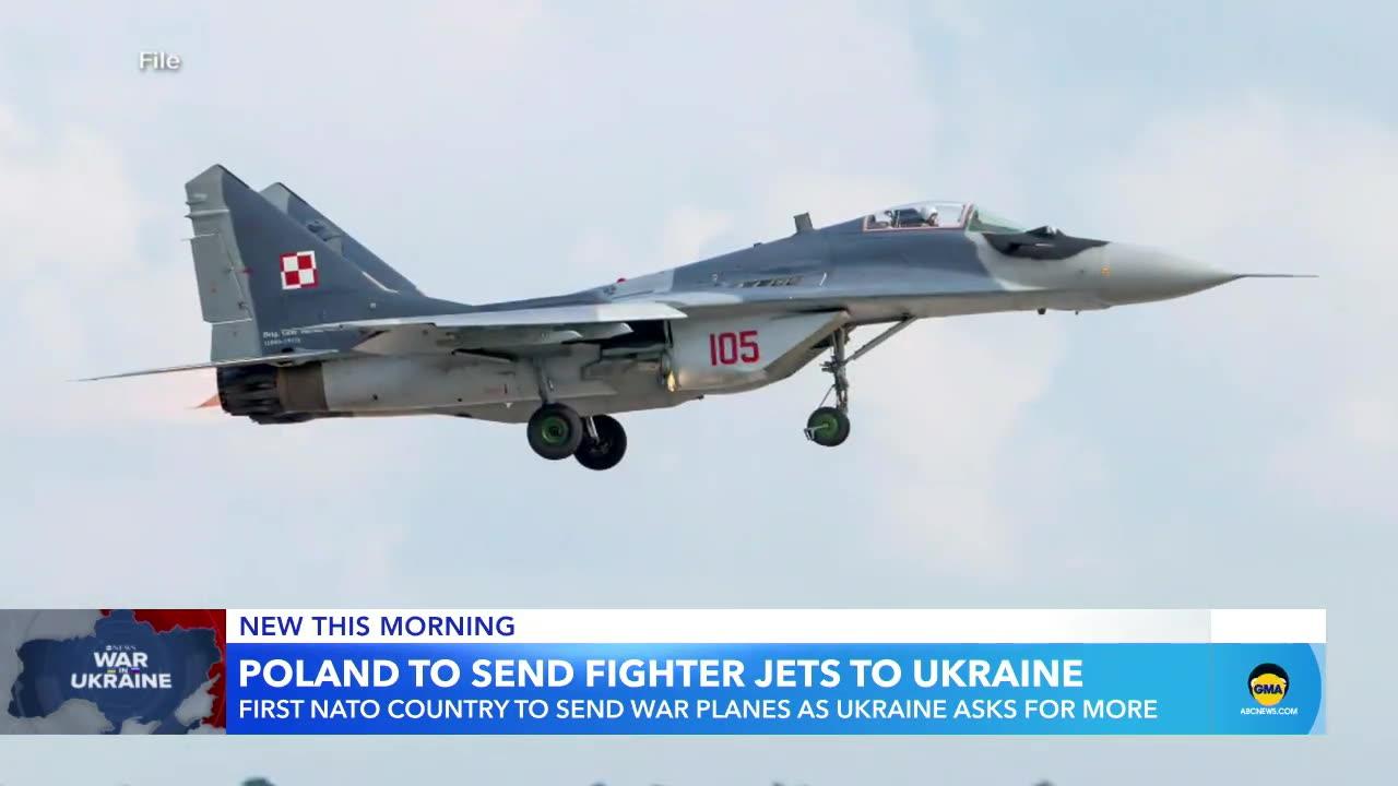 Poland to send fighter jets to Ukraine l GMA