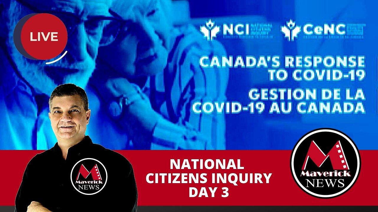 National  Citizens Inquiry Into Covid Response: Day 3 Truro Nova Scotia  ( Maverick News Live )